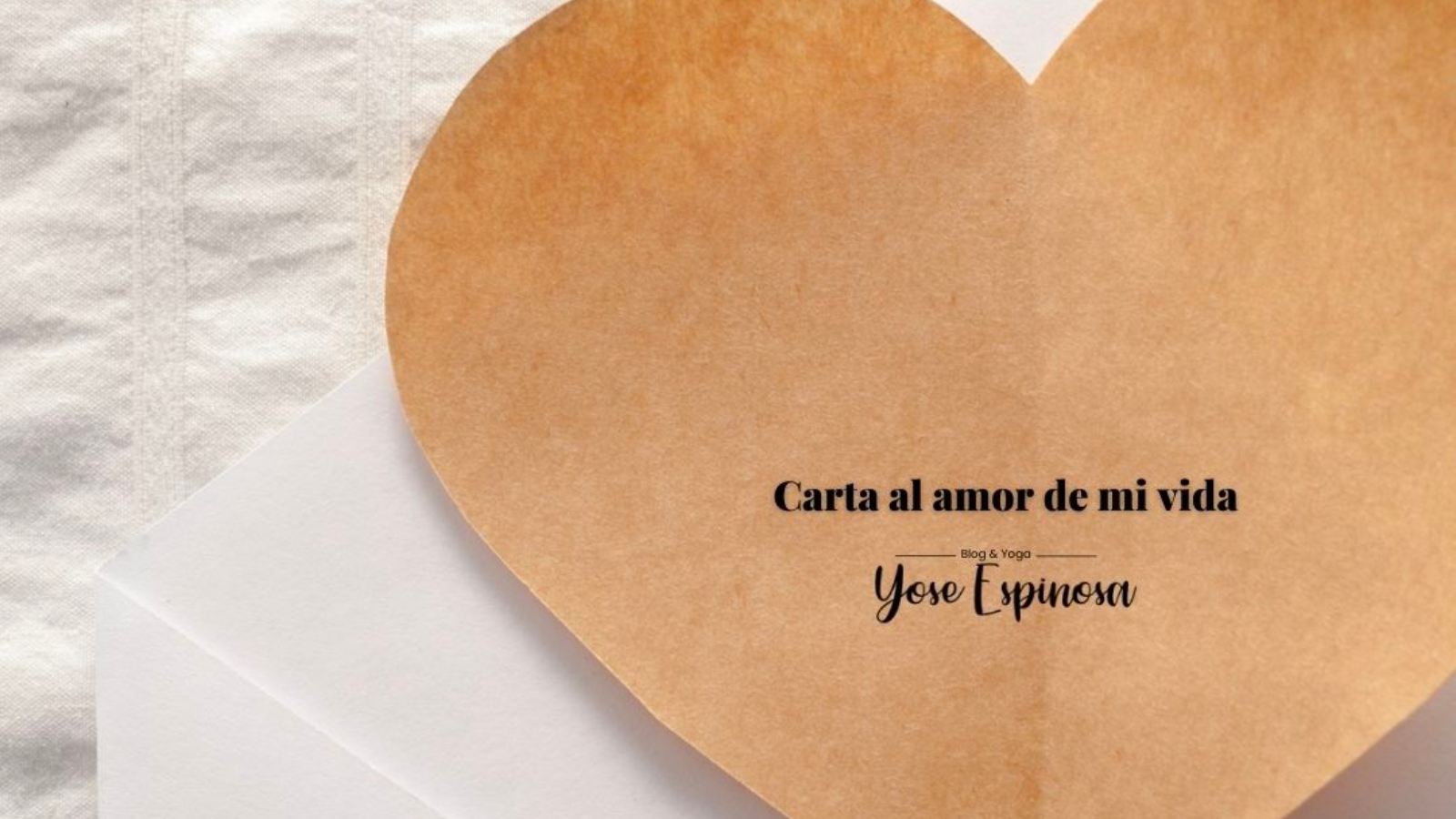 carta al amor de mi vida